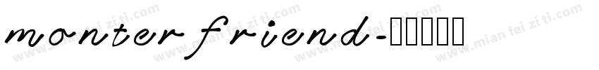 monter friend字体转换